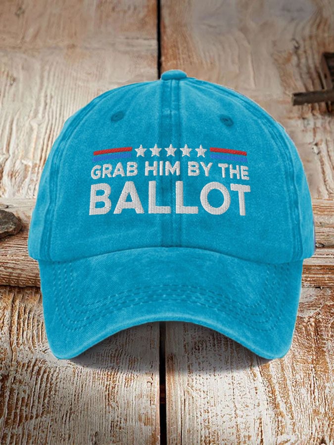 Grab Him By The Ballot Printed Casual Unisex Hat