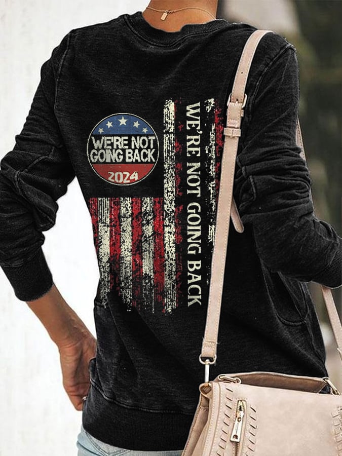 Women's We're Not Going Back Flag Print Sweatshirt