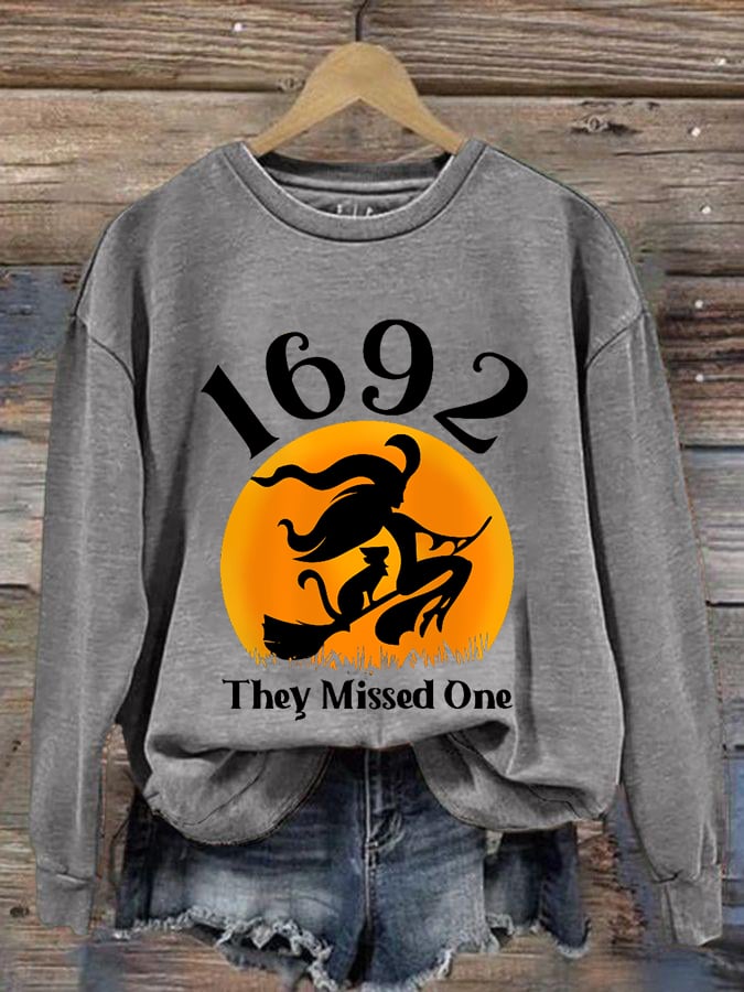 Women's Funny Halloween Witch Salem 1692 They Missed One Casual Sweatshirt