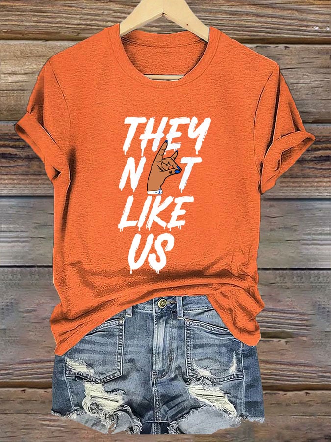 Women's "They Not Like US" printed T -shirt