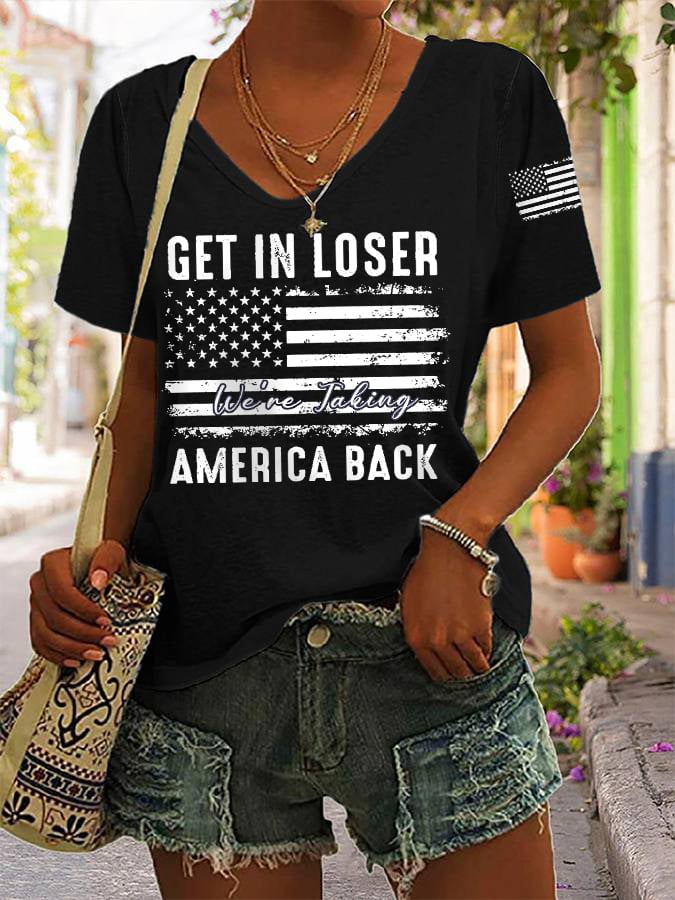 Women's Get In Loser We're Taking America Back 2024 Vote MAGA American Flag V-Neck Tee