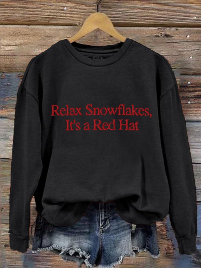 Women's 'Relax Snowflakes Its a Red Hat' Print Sweatshirt