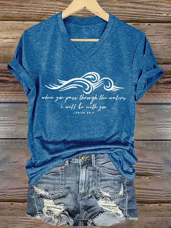 Women's When You Go Through Deep Waters I Will Be With You Print T-Shirt