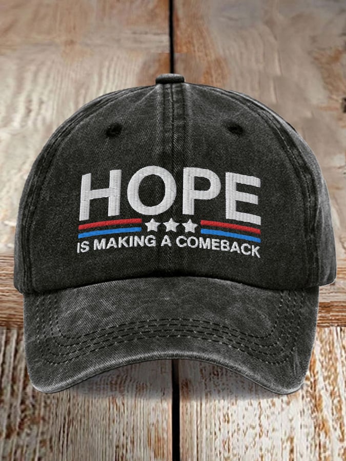 Unisex Hope Is Making A Comeback Print hat