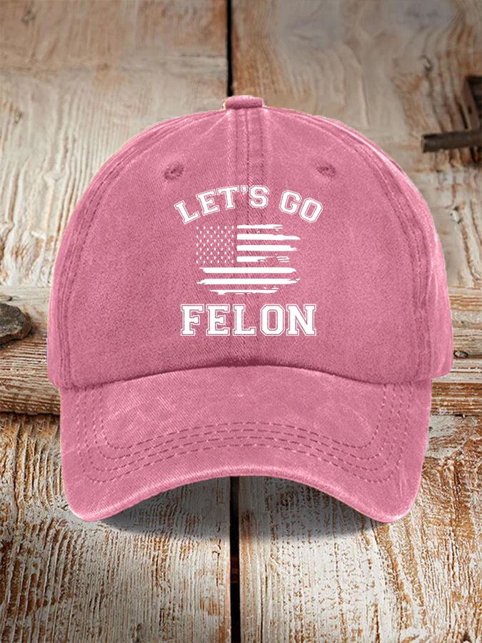 Let's Go Felon Printed Casual Unisex Hat