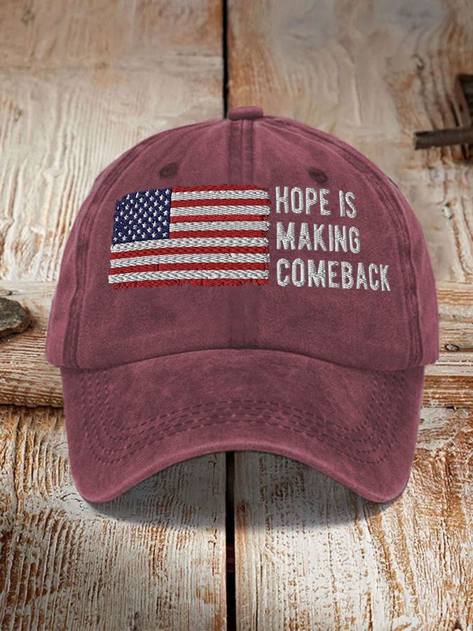 Hope Is Making A Comeback Hat