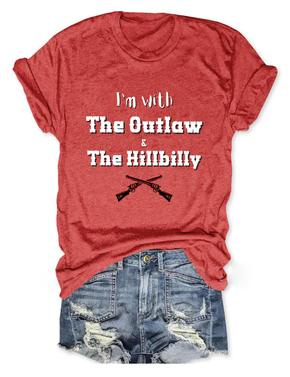I'm With The Outlaw And The Hillbilly Tee