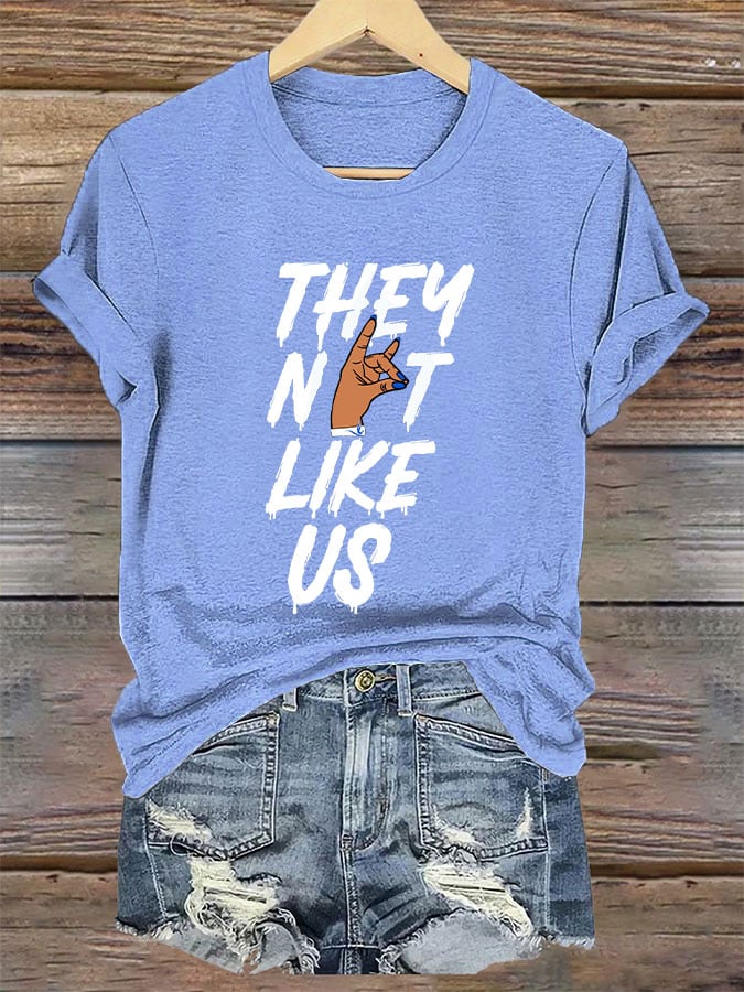 Women's "They Not Like US" printed T -shirt