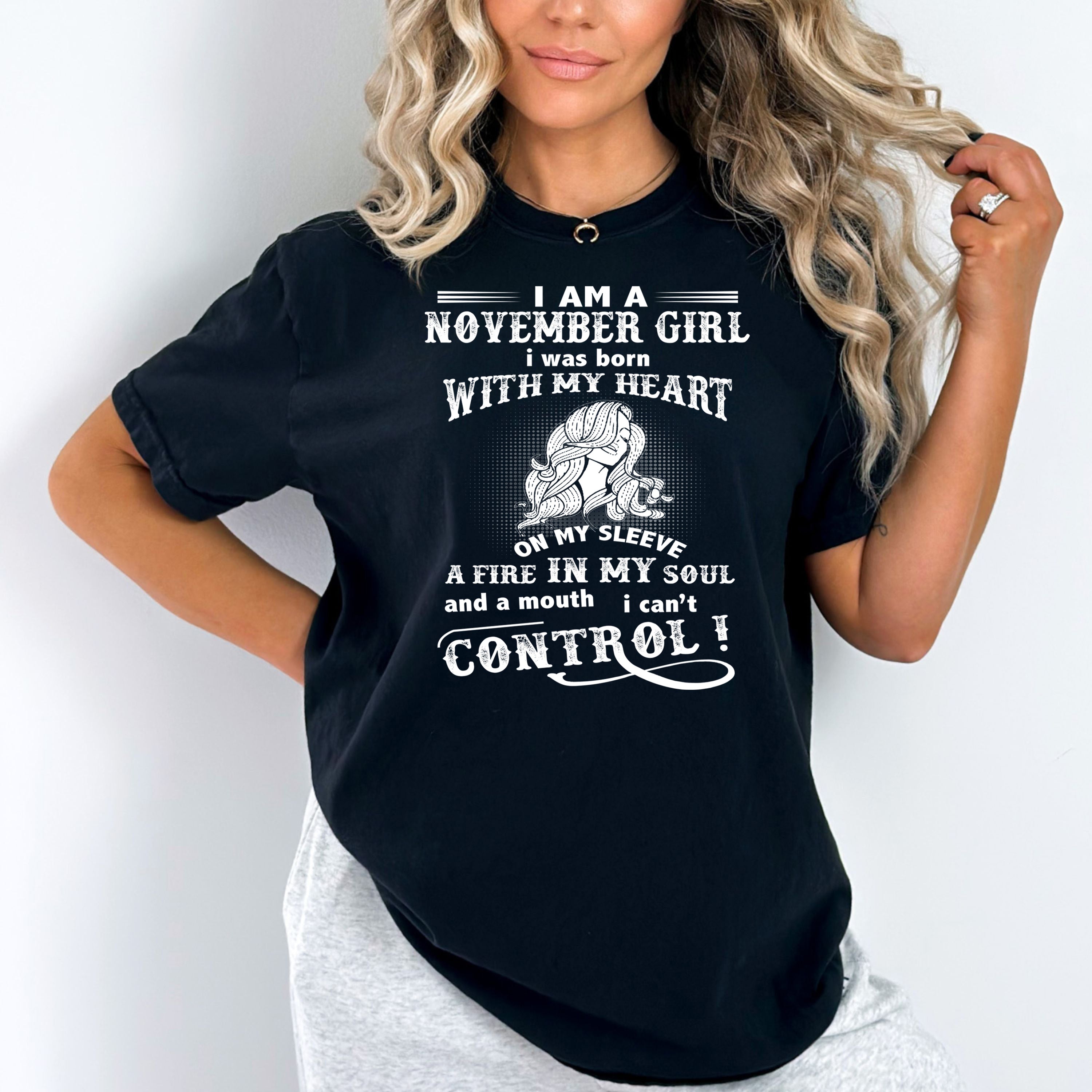 I Am a November Girl T-shirt