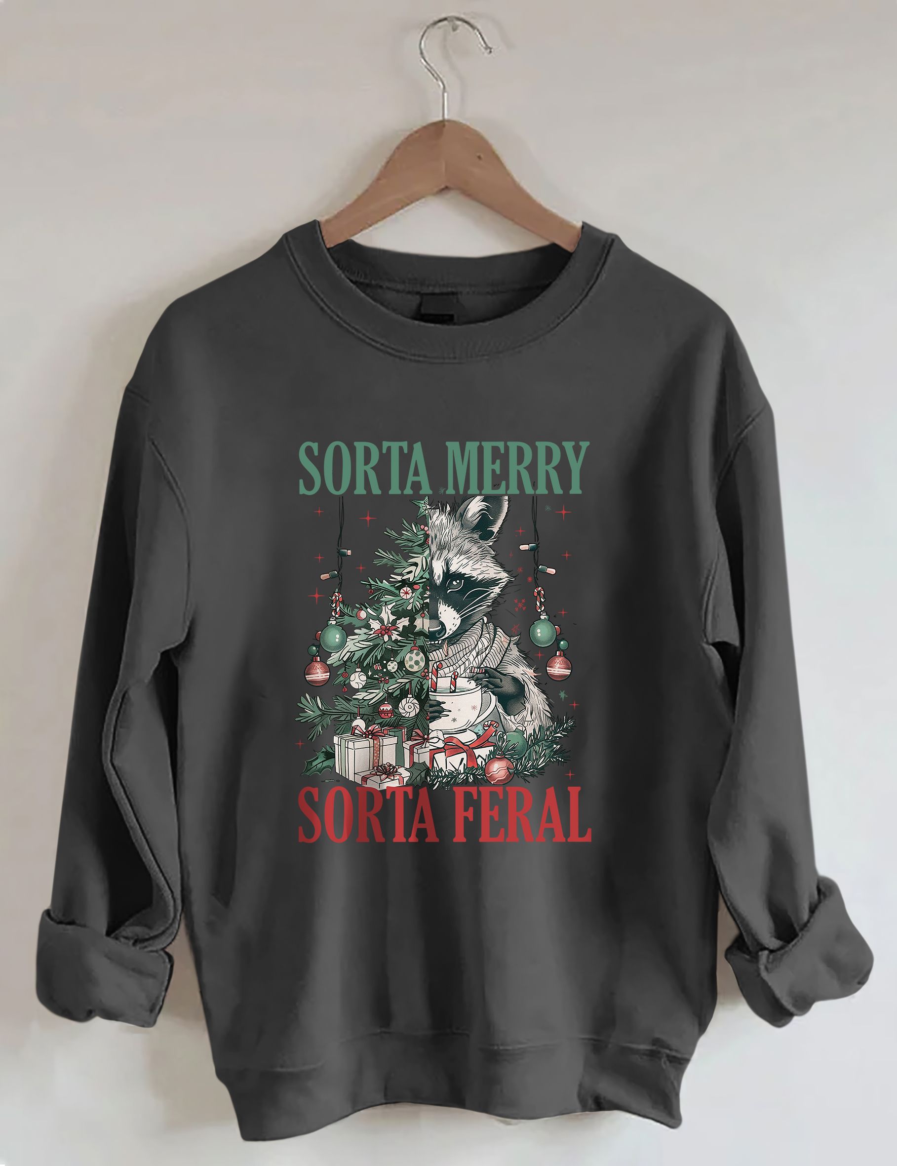 Sorta Merry Sorta Feral Sweatshirt
