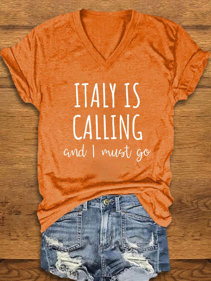 Women's "Italy is calling I must go" printed t-shirt