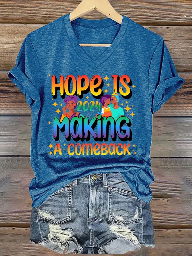 Women's Hope Is Making A Comeback  T-shirt