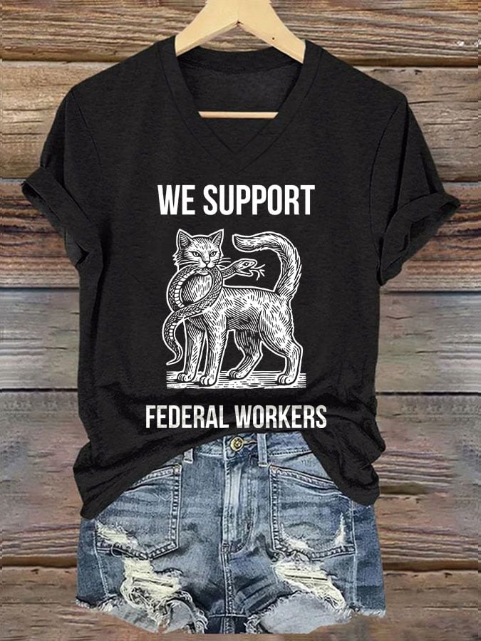 V-neck Retro We Support Federal Workers Print T-Shirt