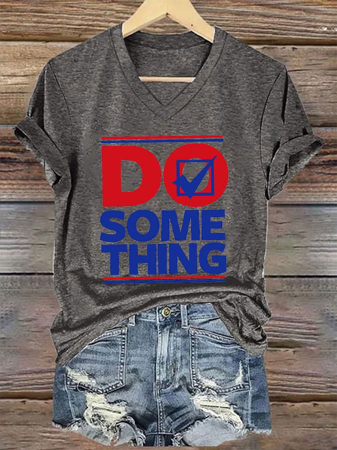Women's Do Something Print T-Shirt