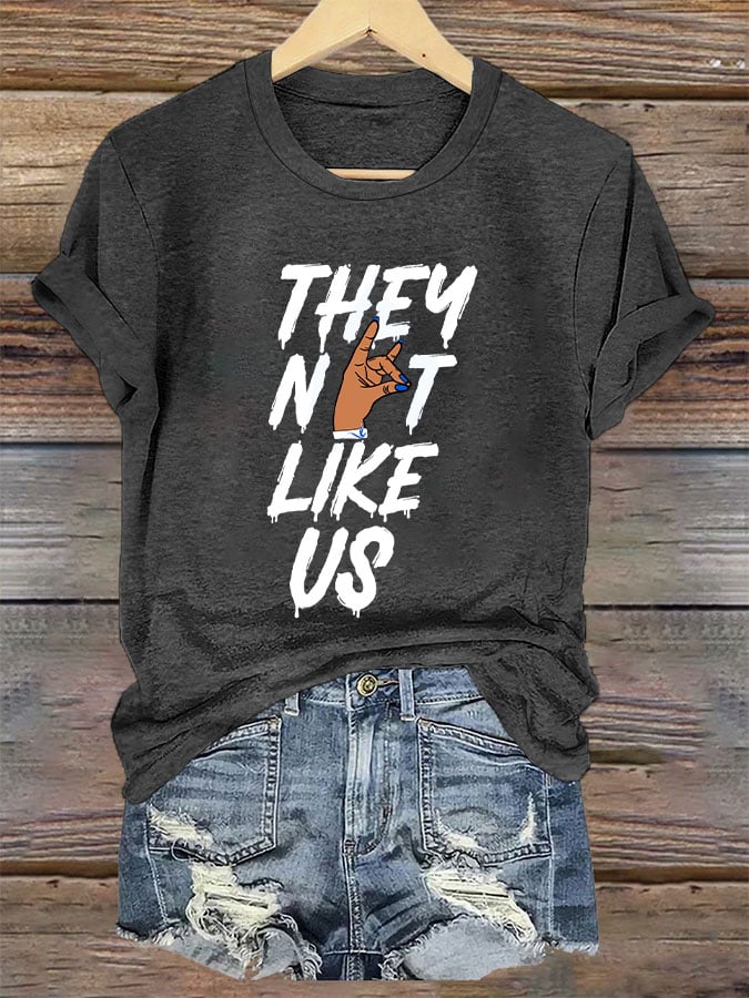Women's "They Not Like US" printed T -shirt