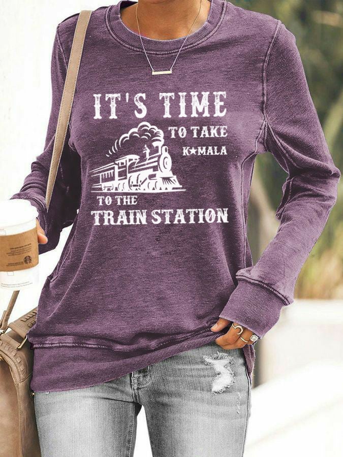 Women's It's Time To Take KAMALA To The Train Station Printed Casual Sweatshirt