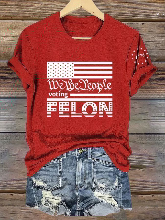 Women's I'm Voting For The Felon Print T-Shirt