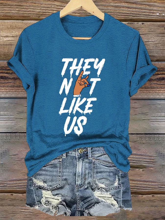 Women's "They Not Like US" printed T -shirt