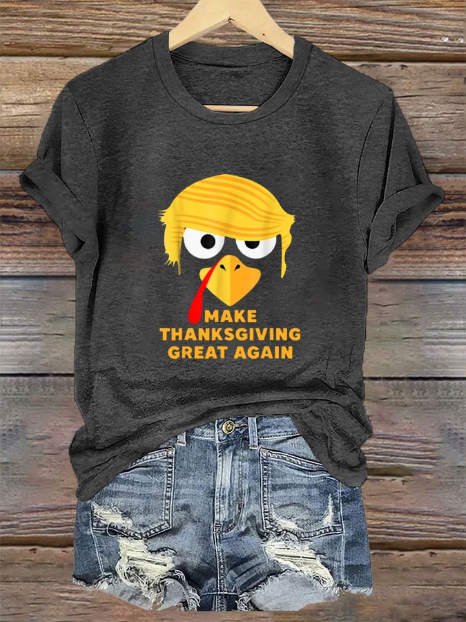 Women's Make Thanksgiving Great Again Print T-Shirt