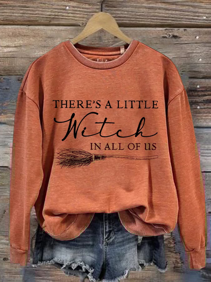 Women's There Is A Little Witch In All Of Us Print Round Neck Sweatshirt
