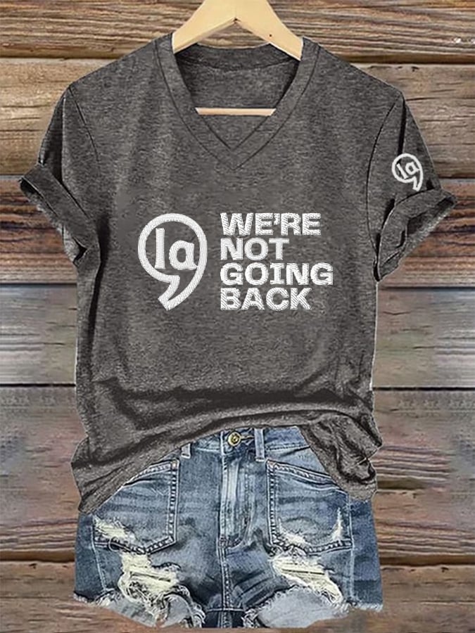 Women's Comma La&We Are Not Going Back Print T-Shirt