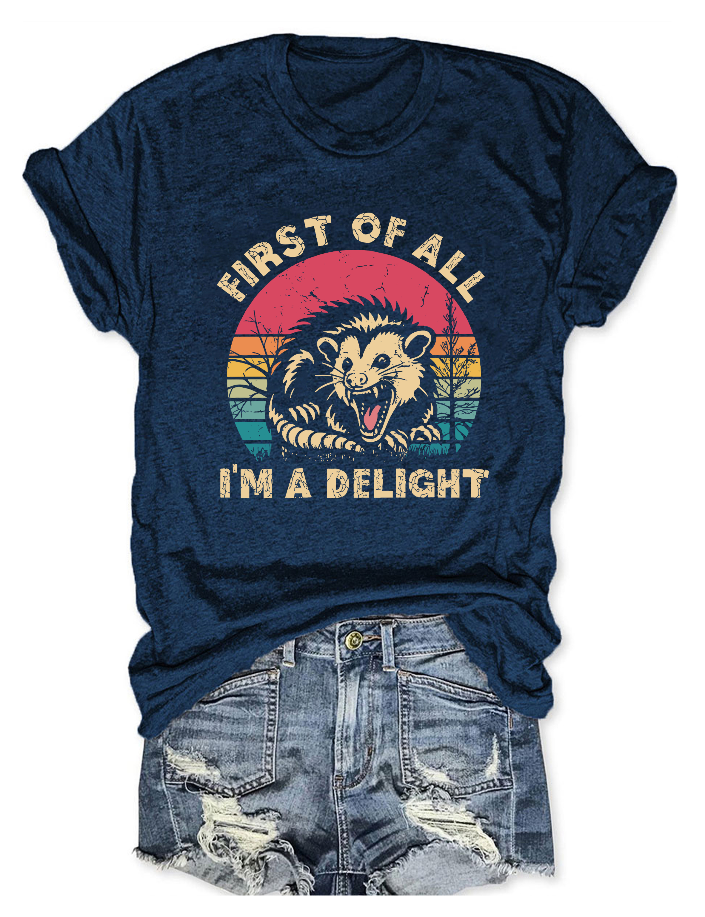 First Of All I'm A Delight T-Shirt