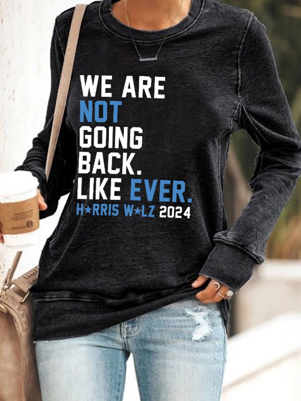 Women's We Are Not Going Back Like Ever Comma La Printed Sweatshirt