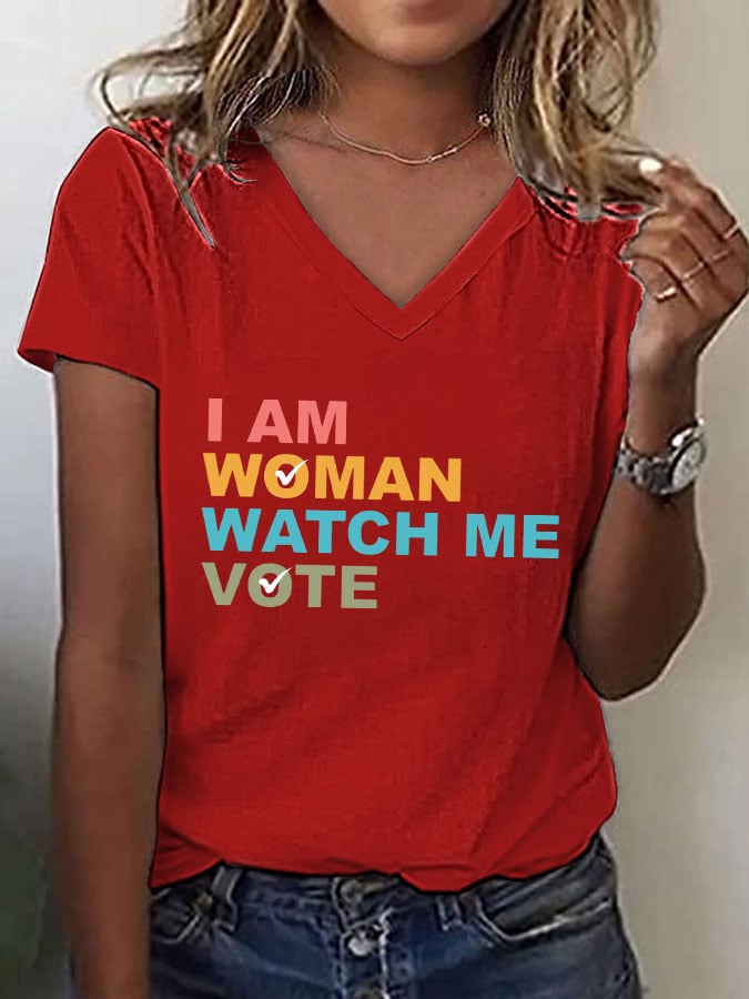 Women's I Am Woman Watch Me Vote Print T-Shirt