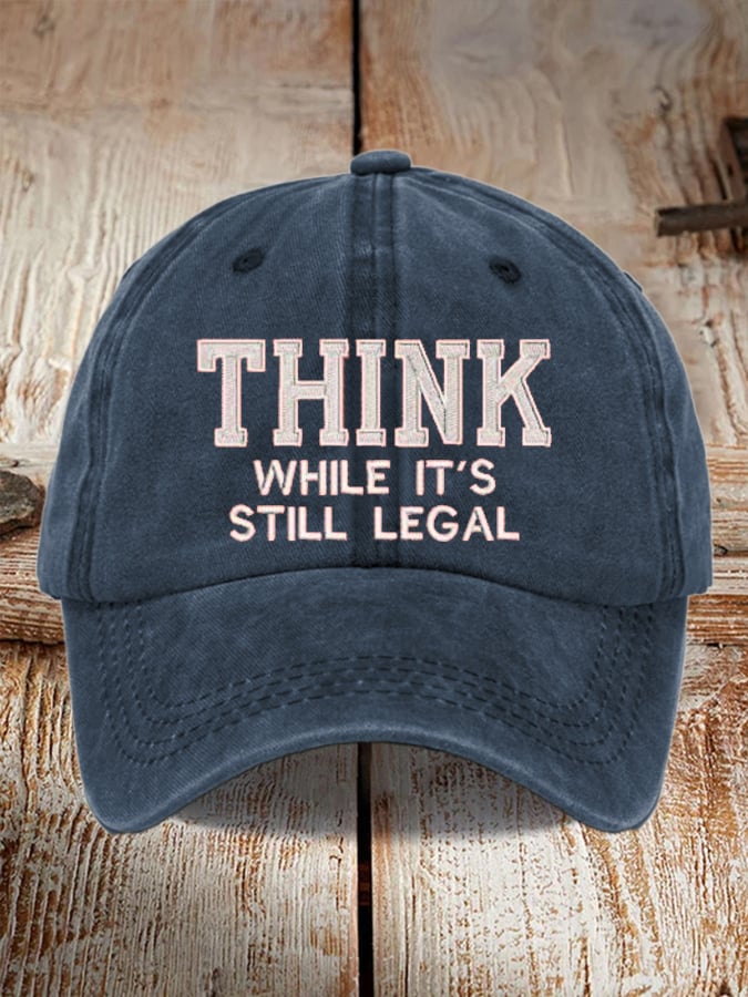 Unisex Think While It's Legal print washed distressed hat
