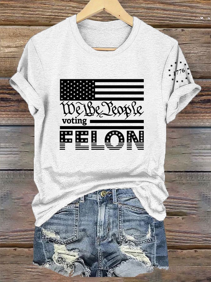 Women's I'm Voting For The Felon Print T-Shirt