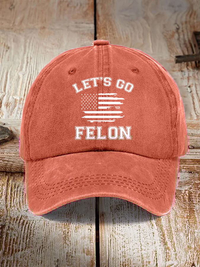 Let's Go Felon Printed Casual Unisex Hat