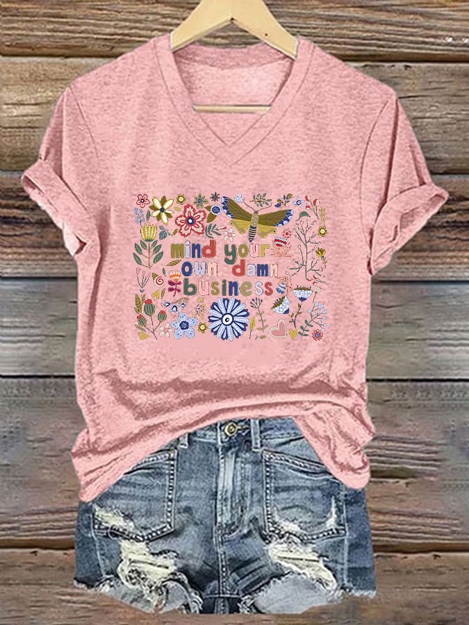 Women's Mind Your Own Damn Business Floral Print V-Neck T-Shirt