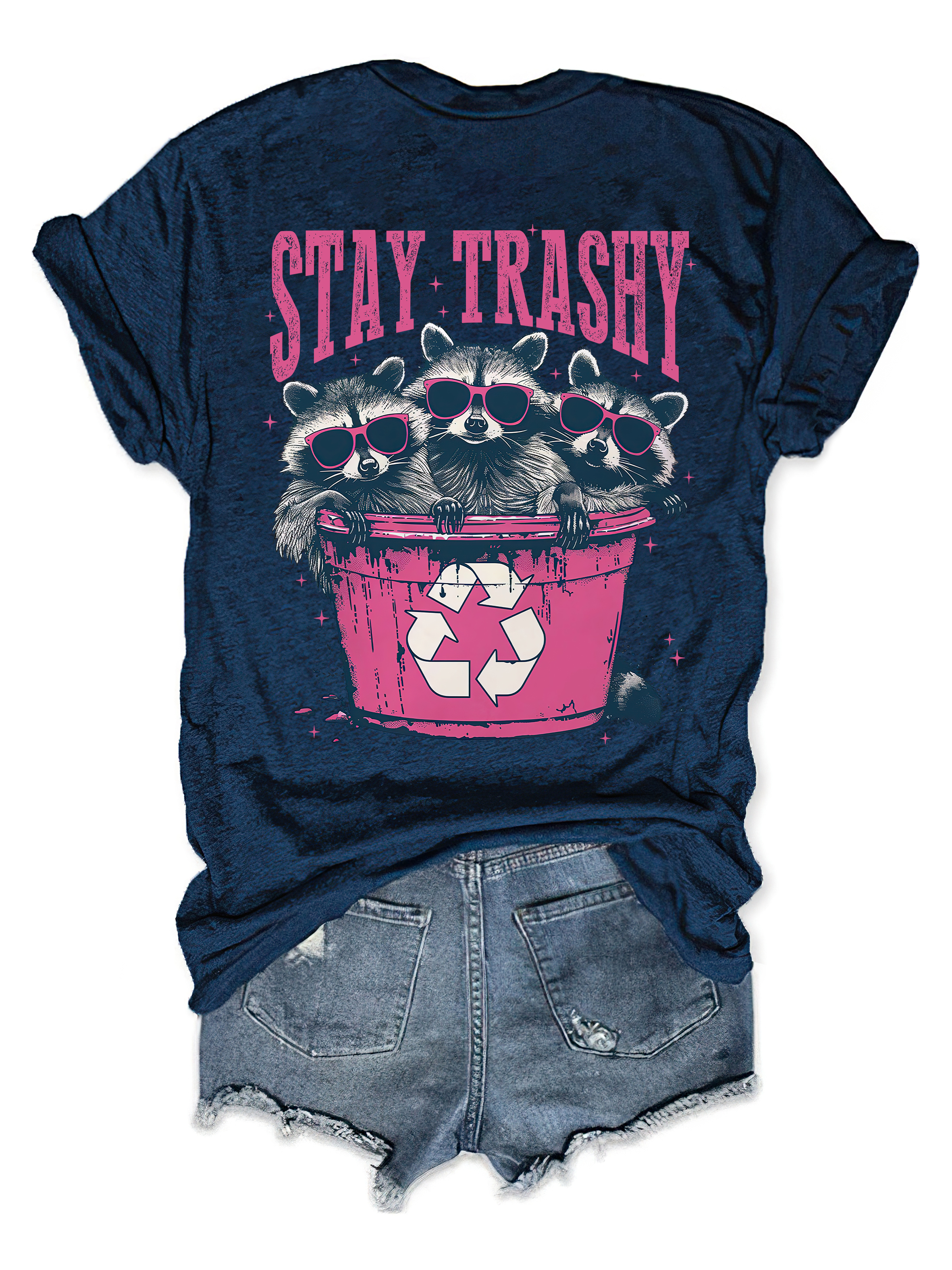 Stay Trashy T-Shirt
