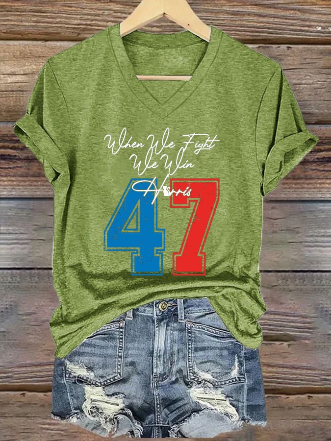 Women's When We Fight We Win Print V-Neck T-Shirt