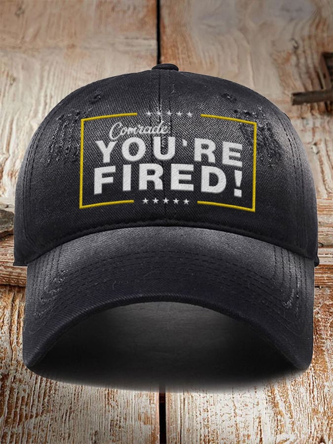 Unisex  You're Fired! Comrade Kamunism Hat