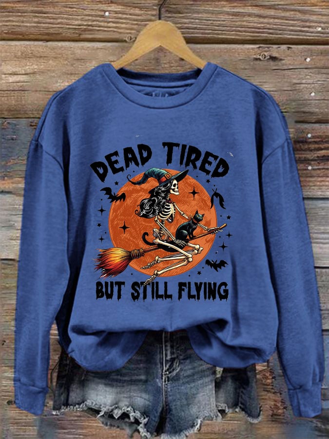 Women's Dead Tired But Still Flying Print Crew Neck Sweatshirt