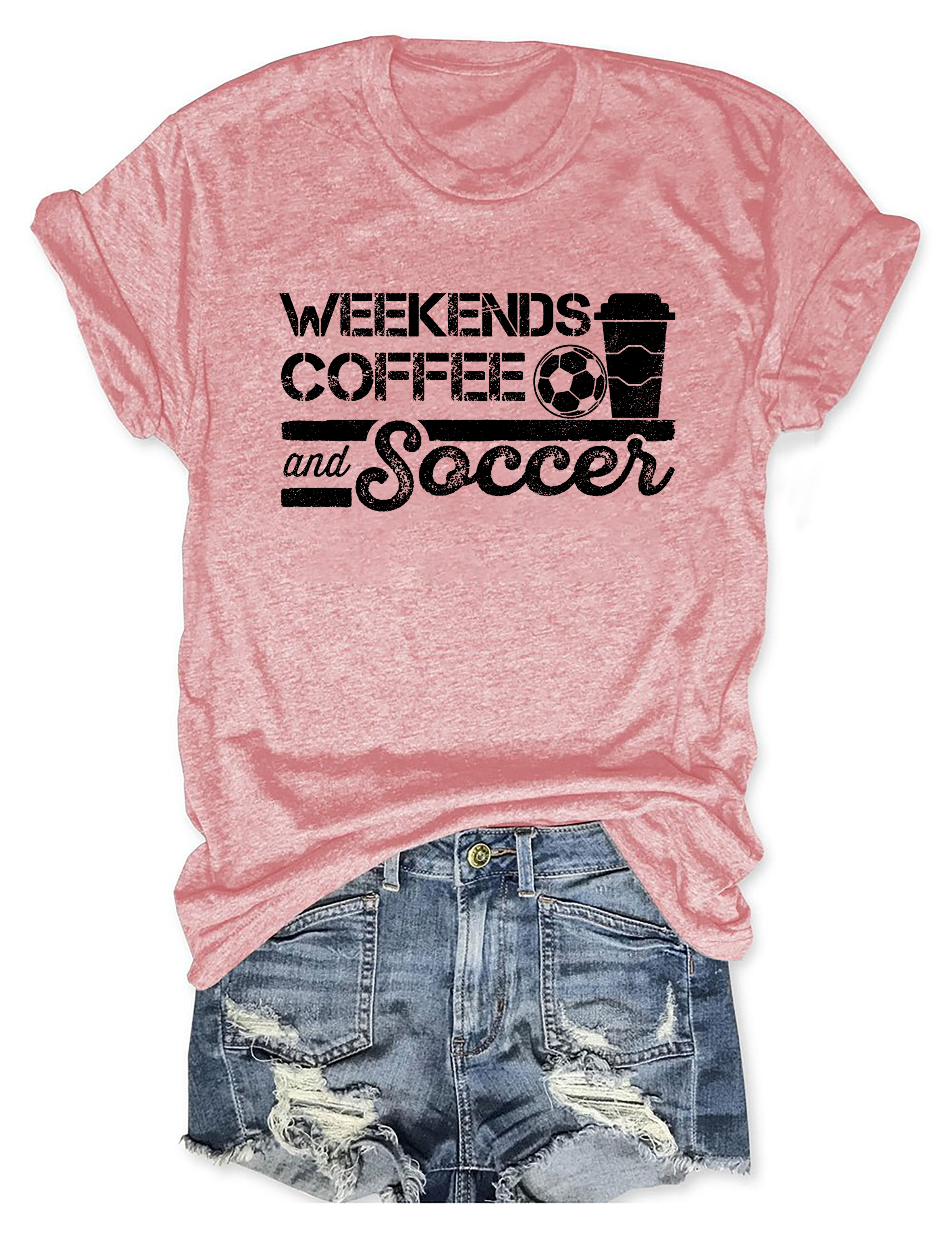 Weekends Coffee And Soccer T-Shirt