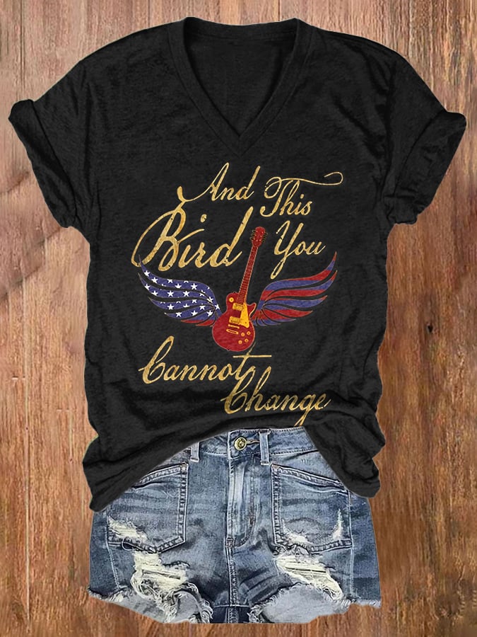 Women's And This Bird You Cannot Change Print Casual T-Shirt