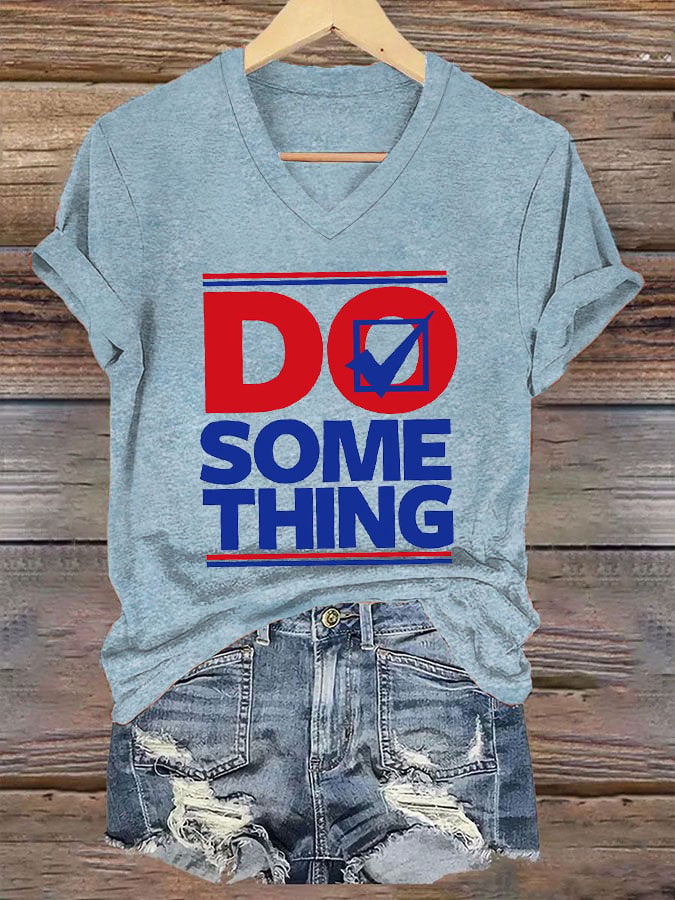 Women's Do Something Print T-Shirt