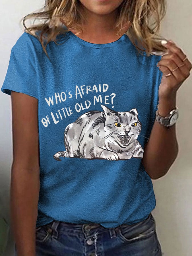 Women's Who's afraid of little old me? T-shirt