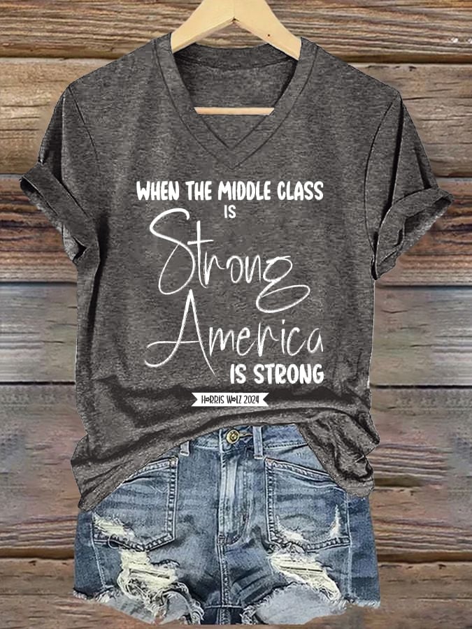 Women's Middle Class Strong America Strong Print Casual V-Neck T-Shirt
