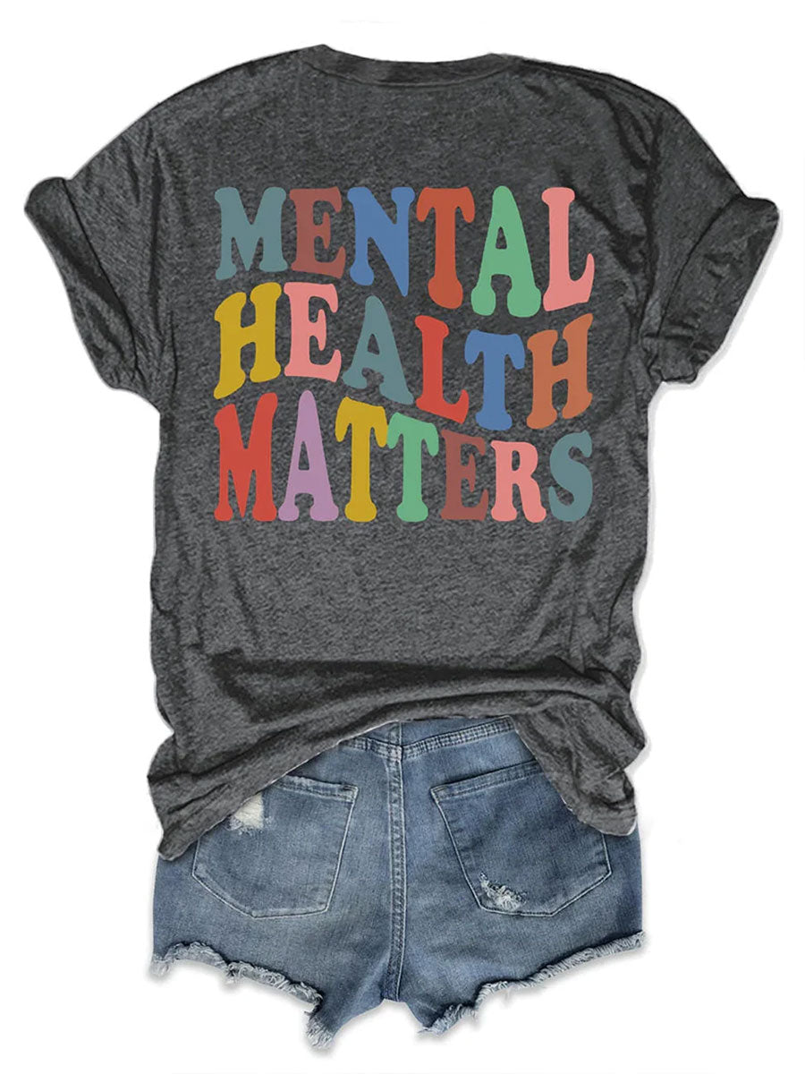 Mental Health Matters T-shirt