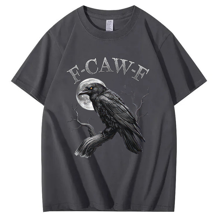 F-Caw-F Crow T-Shirt