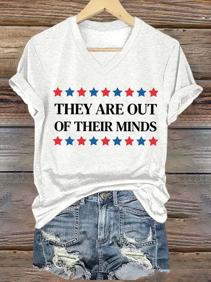 Women's They Are Out Of Their Minds Print V-Neck T-Shirt