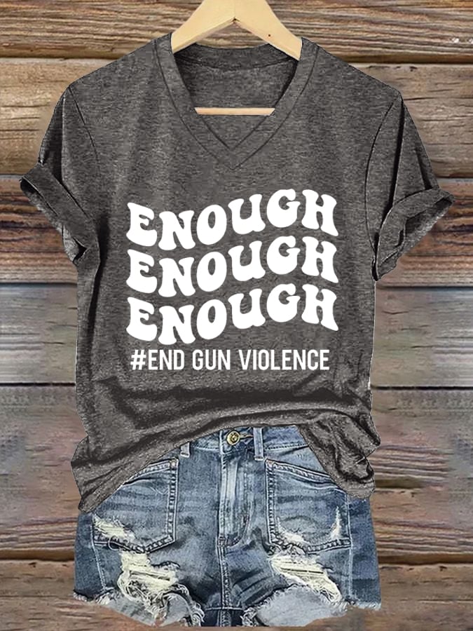 Enough End Gun Violence Casual V Neck T-Shirt
