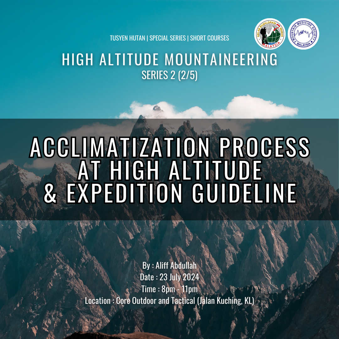 TUSYEN HUTAN : Introduction To Altitude Sickness