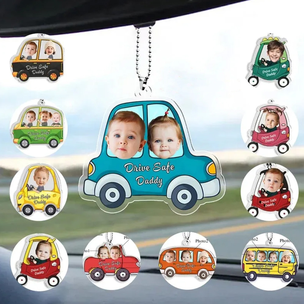 Customized Drive Safe Daddy Acrylic Car Hanger, Personalized Acrylic Car Hanger, 1st Fathers Day Gift for Husband - MyFaceSocksAU