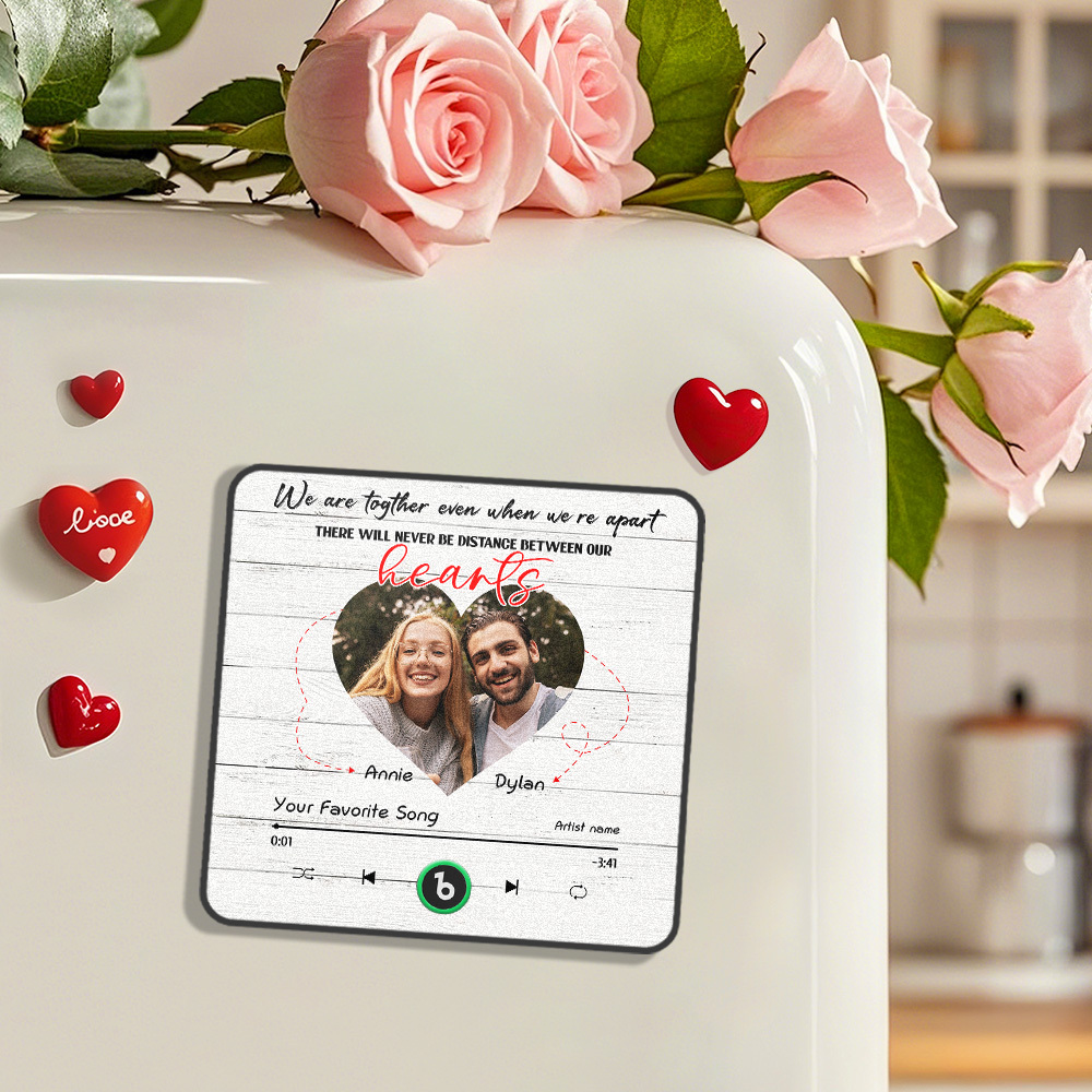 Custom We Are Together Even When We're Apart Fridge Magnet Music Can Be Played Without Cell Phone Music Personalized Name and Photo Bluetooth Fridge Magnet - MyFaceSocksAU
