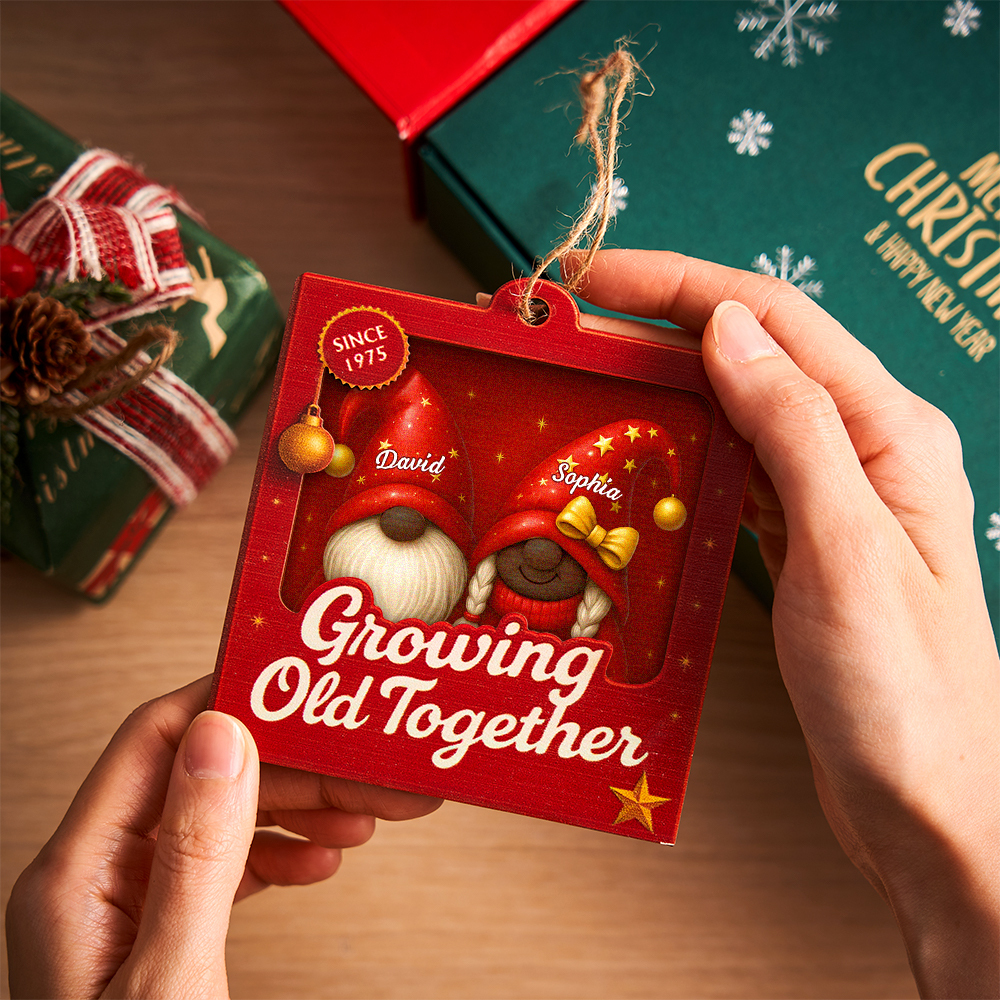 Growing Old Together Christmas Gnome Ornament Gift For Couples - MyFaceSocksAU