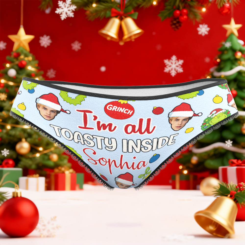 Custom Photo Panties Funny Underwear Briefs Personalized GRINCH I'm all TOASTY INSIDE Photo Gifts For Christmas Women's Briefs